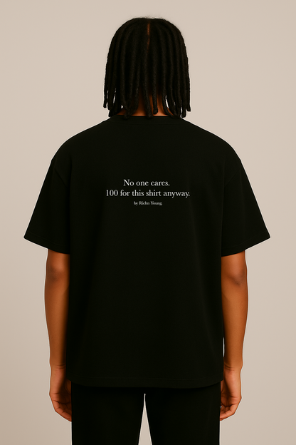 100 anyway - Oversized Shirt - Rich'n Young