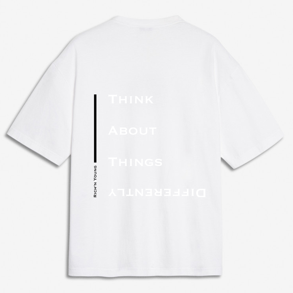 Think about things Differently Oversize shirt - Rich'n Young